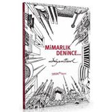 Mimarlık Denince - Doğan Hasol