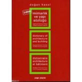 MİMARLIK VE YAPI TERIMLERI SÖZLÜĞÜ - DOĞAN HASOL