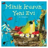 Minik Kuşun Yeni Evi - Jo Empson