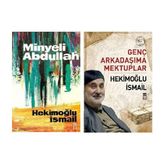 Minyeli Abdullah - Genç Arkadaşım'a Mektuplar - Hekimoğlu Ismail - 2 Kitap Set