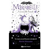 Mirabelle Yaramazlık Peşinde - Harriet Munchester