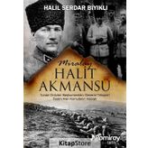 Miralay Halit Akmansü - Halil Serdar Bıyıklı