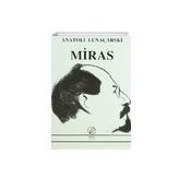 MIRAS - ANATOLI LUNAÇARSKİ