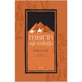 MISIR'IN AŞK SÖZLÜĞÜ - ROBERT SOLÉ