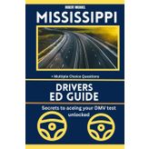 MISSISSIPPI DRIVERS ED GUIDE