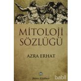 MITOLOJI SÖZLÜĞÜ - AZRA ERHAT