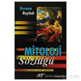 MITOLOJI SÖZLÜĞÜ - DERMAN BAYILDI
