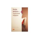 Moda Reklam ve Toplumsal Değişim Eda Er