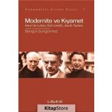 Modernite ve Kıyamet - Bengül Güngörmez