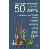 Modernizmin Yansımaları - 50’li Yıllarda Türkiye - Efil Yayınevi