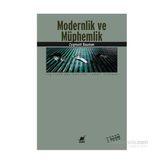 Modernlik ve Müphemlik - zygmun bauman