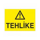 Modülerteknik Tehlike 25x35 cm Uyarı Levhası