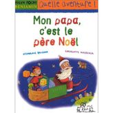 Mon Papa, C'Est Le Pere Noel