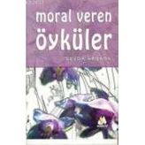 MORAL VEREN ÖYKÜLER - SEVDA AKBABA