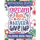 Motivational Quotes Coloring Book