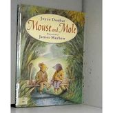 Mouse and Mole (Mouse & Mole, Band 1)