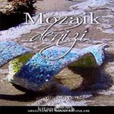 MOZAIK DENIZI - AYŞEGÜL GÜVENİR
