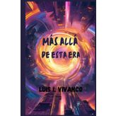 Más allá de esta era