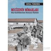 Mucizenin Mimarları - Cemal Türkmen
