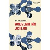 Muhit Kitap Yunus Emre’nin Dostları
