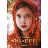 MUKADDES - ADIL YAKUBOV