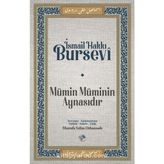 Mümin Müminin Aynasıdır İsmail Hakkı Bursevi