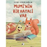 Mumi'nin Bir Hayali Var
