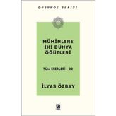 Müminlere İki Dünya Öğütleri - Düşünce Serisi