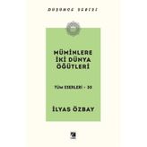 Müminlere İki Dünya Öğütleri İlyas Özbay