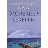 Mürekkep Lekeleri - Sebahattin Gencal