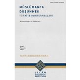 Müslümanca Düşünmek