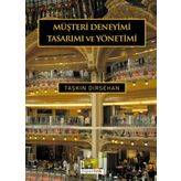 MÜŞTERİ DENEYIMI TASARIMI VE YÖNETİMİ - TAŞKIN DIRSEHAN