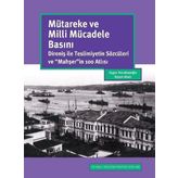 Mütareke ve Milli Mücadele Basını - Aysun Akan