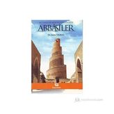 Mu’tazıd ve Müktefi Döneminde Abbasiler - Saim Yılmaz