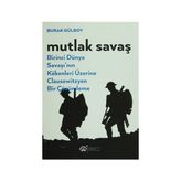 Mutlak Savaş - Burak Gülboy