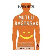 Mutlu Bağırsak - Atilla Bektaş