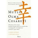 Mutlu Olma Cesareti - Bez Ciltli