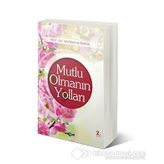 Mutlu Olmanın Yolları - kollektif