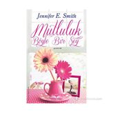 Mutluluk Böyle Bir Şey - Jennifer E. Smith