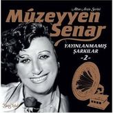 Müzeyyen Senar - Yayınlanmamış Şarkılar 2 (Plak)