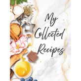 My Collected Recipes: Personalized Urben Design Cookbook, Blank Recipe Organizer Journal, Kitchen Notebook for Writing Meals, Notes, Special Family Occasions and Memories that Last Forever.