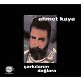 Nacario Ahmet Kaya - Şarkılarım Dağlara Plak (Lp) Renkli Müzik Kaynağı ve Dinletisi