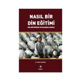 Nasıl Bir Din Eğitimi - Vehbi Karakaş