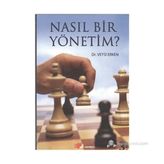 NASIL BIR YÖNETIM? - VEYSI ERKEN