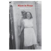Nazım ile Piraye - Tuna Serim