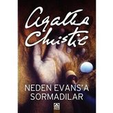 Neden Evas'a Sormadılar - Agatha Christie