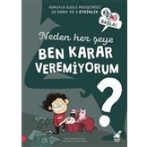 Neden Her Şeye Ben Karar Veremiyorum - Stephanie Duval