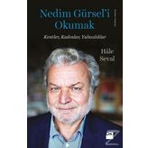Nedim Gürsel’i Okumak - Hale Seval