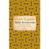 Nefsi Arındırmak - İmam Gazali