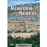 Nereden Nereye Armutlu - Seyit Ali Öztaş
